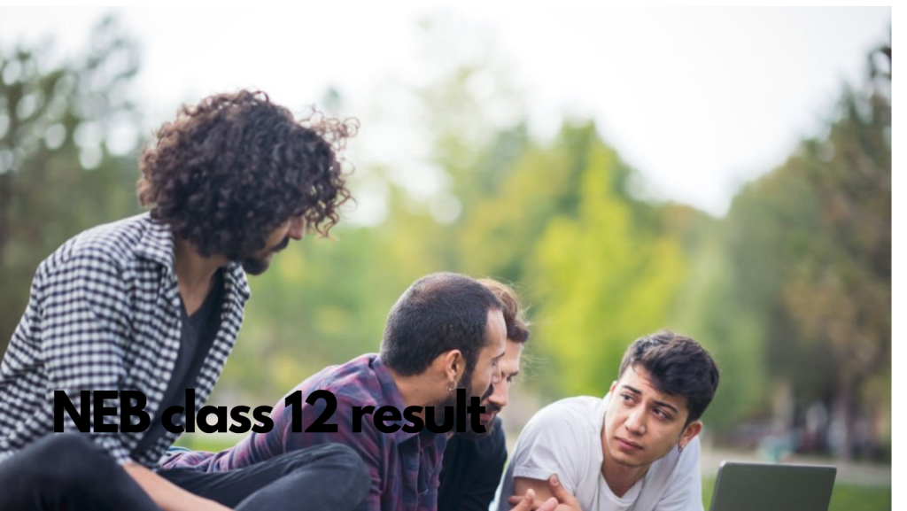 NEB Class 12 Latest Result Update 2080