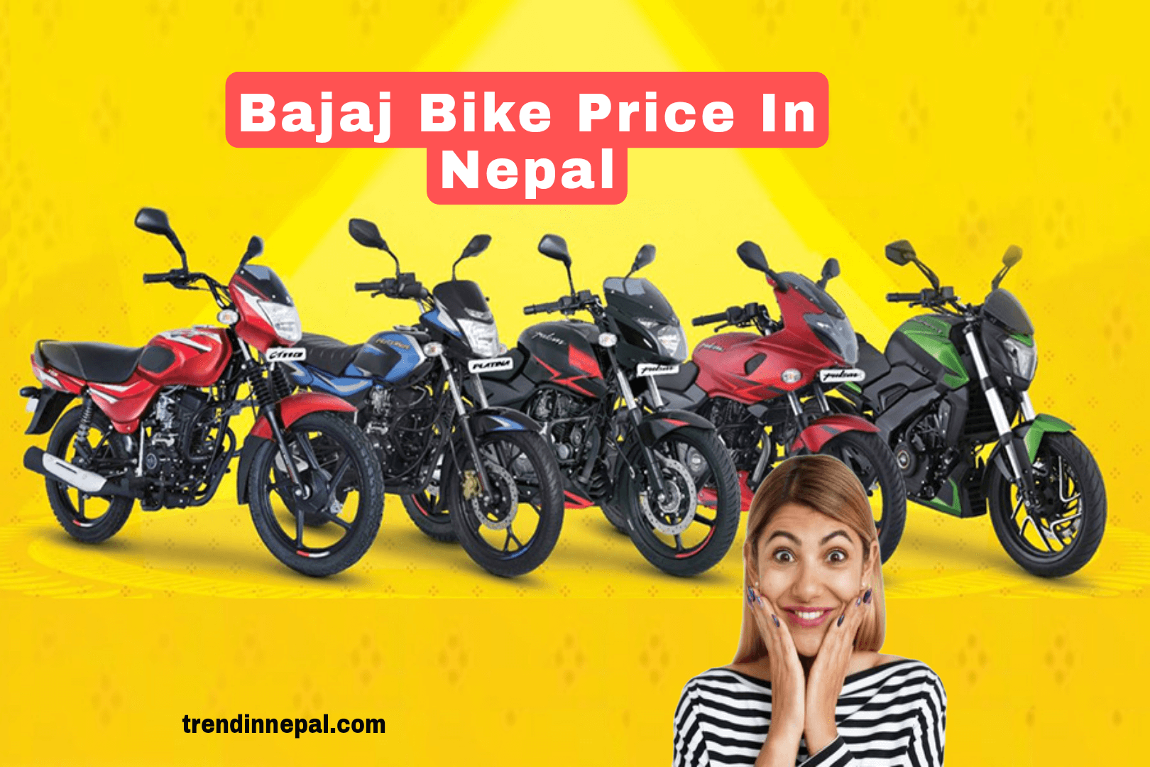 Bajaj Bike Price In Nepal: All 12 Models Price List » Trend In Nepal